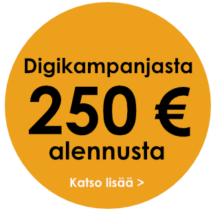 Saat digikampanjasta 250 EUR alennusta!